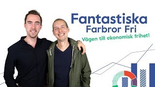 Fantastiska Farbror Fri 🚴  Vägen till ekonomisk frihet [upl. by Hogle467]