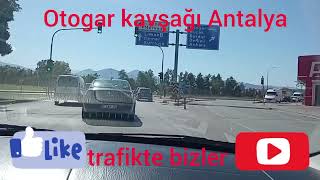 otogar kavşağı Antalya antalyatrafik araçhondacivic kırmızışerityol ışık [upl. by Muns]