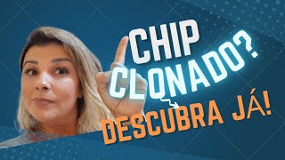 Será que meu CHIP foi CLONADO Como descobrir Descubra já [upl. by Etteb]