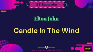 Elton John  Candle In The Wind  Karaoke [upl. by Yatnuahc866]