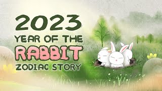 The Story of the Chinese Zodiac Rabbit 2023 Chinese Folk Tale [upl. by Ajdan193]