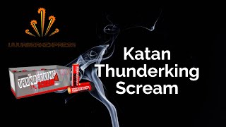 Thunderking Scream  Katan [upl. by Hersh214]