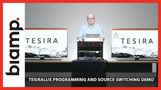 Biamp Tesira TesiraLUX Programming and Source Switching Demo [upl. by Arratahs]