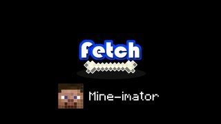 Fetch  A Minecraft Animation [upl. by Kristien]