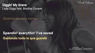 Lady Gaga amp Bradley Cooper  Diggin My Grave Lyrics  En Español Cover [upl. by Bernelle]