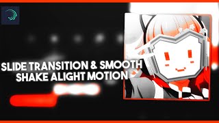 Slide Transition amp Shake In Alight Motion Tutorial  AMV Tutorial [upl. by May]