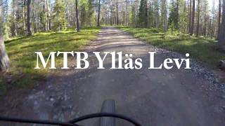 MTB Ylläs Levi [upl. by Reeva]