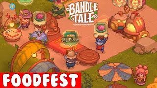 Making a Food Festival in Bandle Tale [upl. by Hootman181]