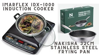 Imarflex IDX1000 Induction Cooker  NAKISHA 32cm Stainless Steel Frying Pan  Review [upl. by Ocirled]