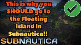 This is Why you SHOULD go to the Floating Islands in Subnautica subnautica subnauticagame [upl. by Rodgers]