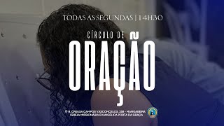 CIRCULO DE ORAÇÃO  11112024 [upl. by Dorn]