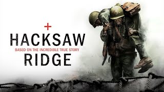 Hacksaw Ridge 2016  Movie  “To Our Veterans” [upl. by Mcnelly944]