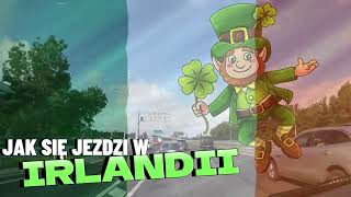 Irlandia  Jak się jeździ w Irlandii Autostrady parkingi ciekawostki POV [upl. by Thorny841]