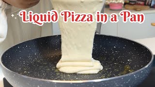 MAKE PIZZA IN 10 MINUTES  PAN PIZZA  PIZZA WITH LIQUID DOUGH [upl. by Bear]