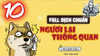 Ngươi Lại Thông Quan Tập 10 Chương 122134 [upl. by Llaccm790]