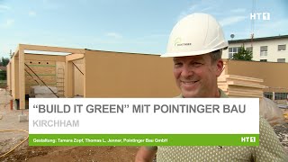 Nachhaltiges Bauen mit Holz Pointinger Bau GmbH setzt auf umweltfreundliche PassivhausBauweise [upl. by Say]