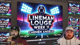 NFL Week 11 Picks with Special Guest Carmen Angelo  The Lineman Lounge Ep 204 [upl. by Sidonius826]