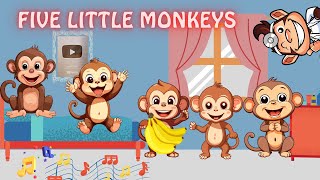 Five Little Monkeys Jumping On The Bed [upl. by Wobniar]