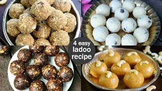 4 easy amp quick ladoo recipes  instant laddu recipes  indian ladoo recipe [upl. by Nryhtak]