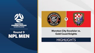 NPL Men Round 9  Moreton City Excelsior vs Gold Coast Knights Highlights [upl. by Jeniece523]