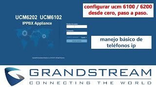 12 MANEJO BÁSICO DE LOS TELÉFONOS IP CON PBXIP GRANDSTREAM UCM62006100 [upl. by Llertnek]