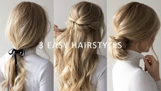 THREE 3 MINUTE EASY HAIRSTYLES 💕  2019 Hair Trends [upl. by Aulea]