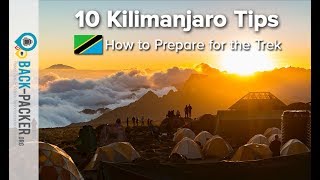 How to Prepare for Trekking Kilimanjaro  10 Tips [upl. by Bourke]