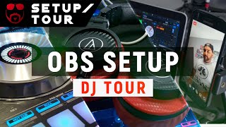 OBS Setup  DJ Tour Part 2 of 2 TutorialSettings [upl. by Anesusa36]