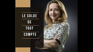 LE SOLDE DE TOUT COMPTE [upl. by Etessil]