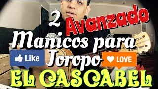 Como Tocar  Joropo  2 Manicos Avanzados Para Los Joropos El Cacabel La Bikina Ect [upl. by Bunder896]