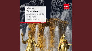 Water Music Suite No 2 in D Major HWV 349 II Alla Hornpipe [upl. by Smaoht609]