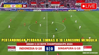 🔴 LIVE INDOSIAR • INDONESIA U16 VS SINGAPURA U16  ASEAN U16 Boys Championships 2024 [upl. by Akihsar]