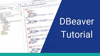 DBeaver Tutorial  How to Use DBeaver SQL Editor [upl. by Diana]