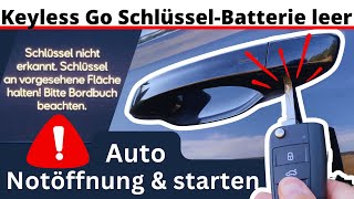 Keyless Go SchlüsselBatterie leer Auto Notöffnung amp starten 🚘 [upl. by Akemor]