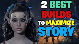 The BEST Builds To Get The Most STORY Out of Baldurs Gate 3 [upl. by Bradney]