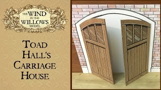 Wind in the Willows Model Toad Halls Carriage House [upl. by Rovelli]