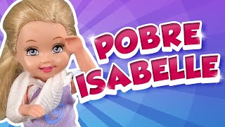 Barbie  ¡Pobre Isabelle  Ep201 [upl. by Loesceke657]