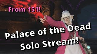 From Floor 151 Solo Palace of the Dead Stream with Machinist [upl. by Judon]