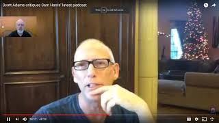 Scott Adams vs Sam Harris and Jordan Peterson vs Matt Dillahunty [upl. by Bearce]