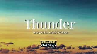 Vietsub  Thunder 1 Hour  Gabry Ponte LUMX Prezioso  Lyrics Video [upl. by Porty190]