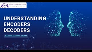 Understanding EncodersDecoders with Attentionbased Mechanism Machine Learning Tutorial Beginners [upl. by Nelleus]