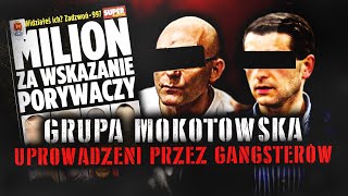 GRUPA MOKOTOWSKA  Uprowadzeni przez GANGSTERÓW Korek Daks Wojtas [upl. by Ahsitul]