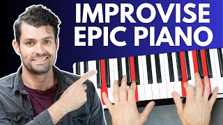 🎹 5 Ways to Improvise Epic Movie Style Piano [upl. by Ranjiv422]