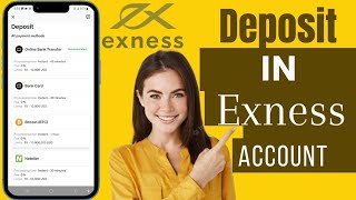 How To Deposit In Exness Account  Deposit Money In Your Exness Account [upl. by Folly]