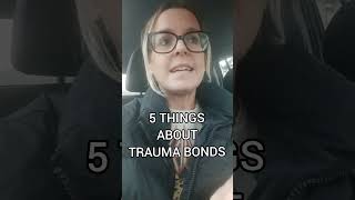 5 Facts About Trauma Bonds narcissism [upl. by Arhoz]