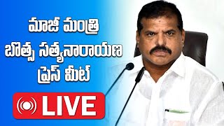 LIVE AP ExMinister Botsa Satyanarayana Press Meet  YSRCP  YS Jagan  Samayam Telugu [upl. by Ziegler]