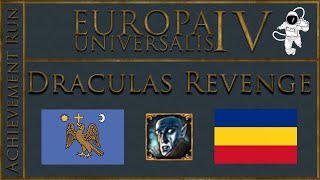 EU4 Draculas Revenge Achievement Run [upl. by Aennyl]