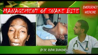 Emergency Medicine  Management of Snake Bite  Dr Rupak Bhandari [upl. by Bogart118]