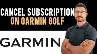 ✅ How to Cancel Garmin Golf Subscription Full Guide [upl. by Morlee948]