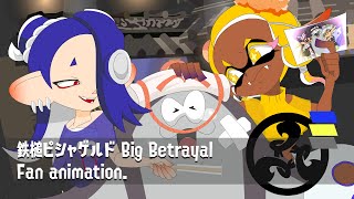 【Splatoon3 Fan Animation】鉄槌ピシャゲルド Big Betrayal [upl. by Otrebor]